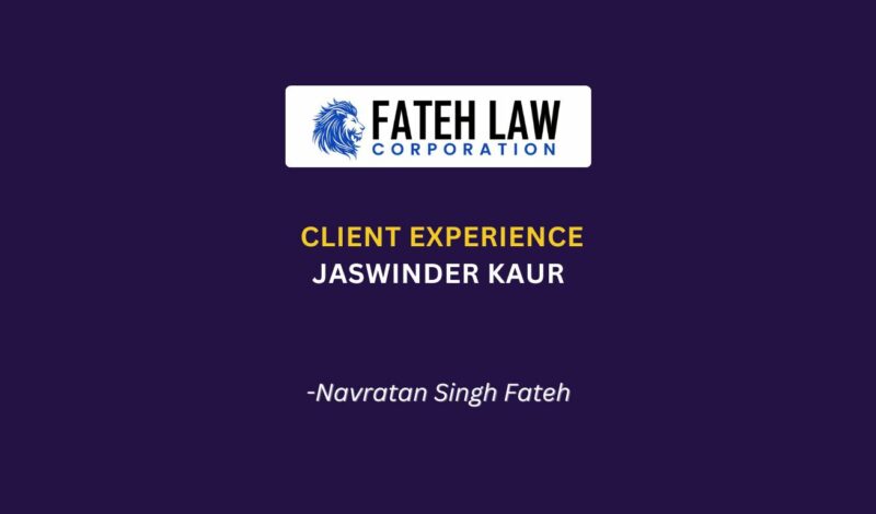 Jaswinder Kaur’s family celebrates their Federal Court victory after two IRCC refusals, supported by Fateh Law Corporation, a Canadian immigration lawyer