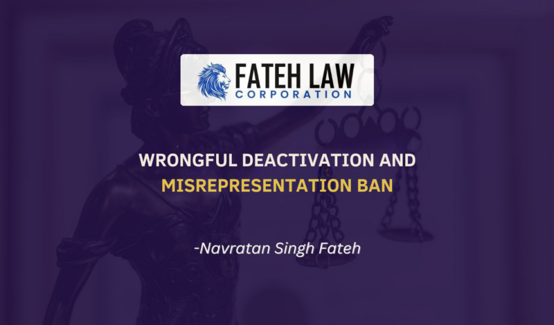 Wrongful misrepresentation ban case handled by Fateh Law Corporation in Canada immigration